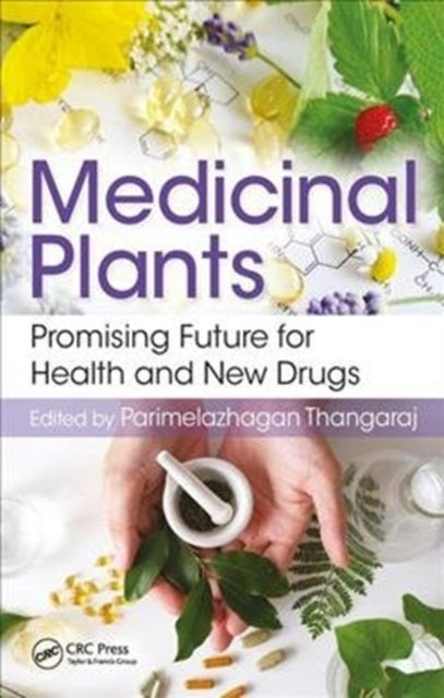 Book cover of: Medicinal Plants. By: Thangaraj Parimelazhagan
