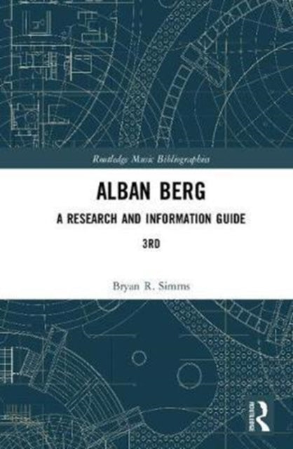 Book cover of: Alban Berg. By: Bryan R. Simms
