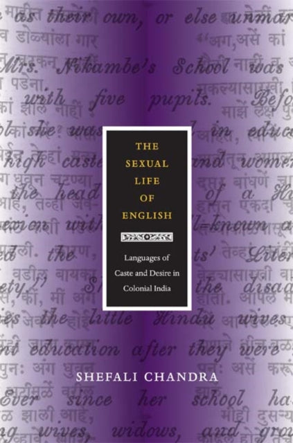 Book cover of: Sexual Life of English. By: Shefali Chandra