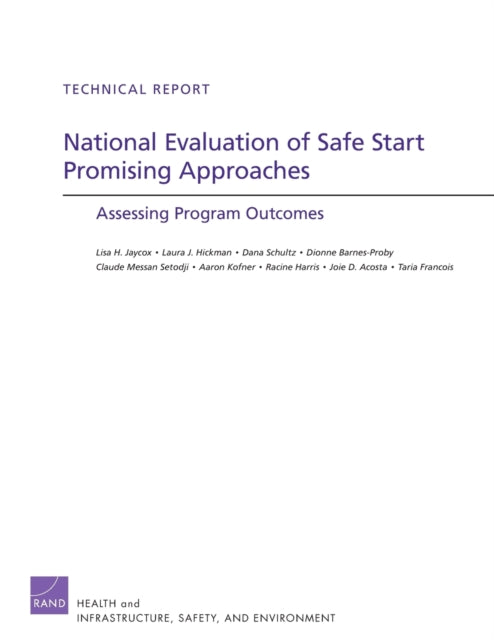 Book cover of: National Evaluation of Safe Start Promising Approaches. By: Lisa Jaycox