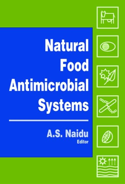 Book cover of: Natural Food Antimicrobial Systems