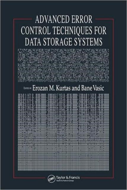 Book cover of: Advanced Error Control Techniques for Data Storage Systems