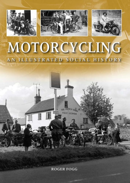 Book cover of: Motorcycling. By: Roger Fogg
