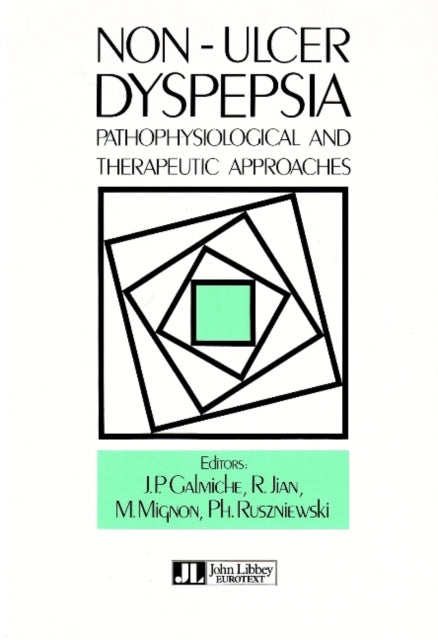 Book cover of: Non-Ulcer Dyspepsia. By: J.P. Galmiche