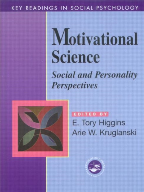 Book cover of: Motivational Science. By: E.tory Higgins