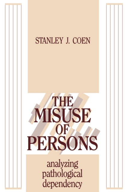 Book cover of: Misuse of Persons. By: Stanley J. Coen