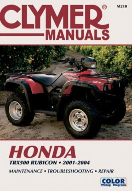 Book cover of: Honda TRX500 Rubicon Series ATV (2001-2004) Service Repair Manual. By: Mike Morlan