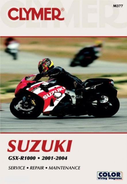 Book cover of: Clymer Suzuki GSX-R1000 2001-2004. By: Lee Buell