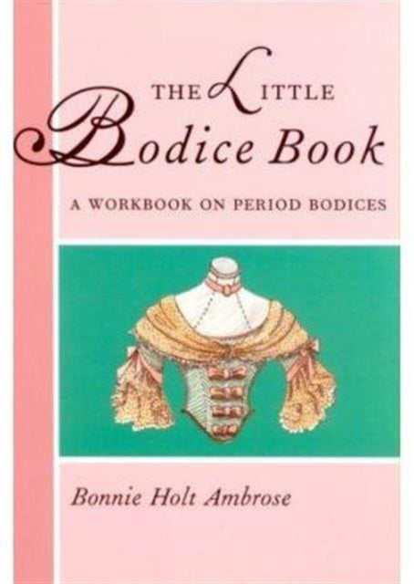 Book cover of: Little Bodice Book