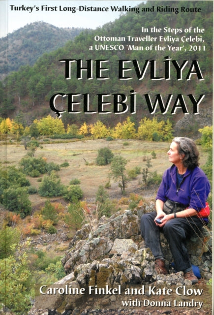 Book cover of: Evliya Celebi Way