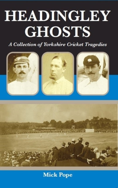 Book cover of: Headingley Ghosts