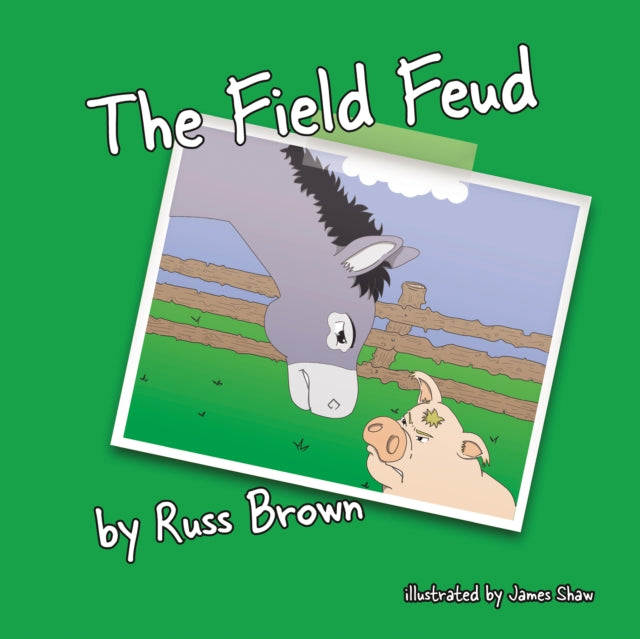 Book cover of: Field Feud. By: Russ Brown