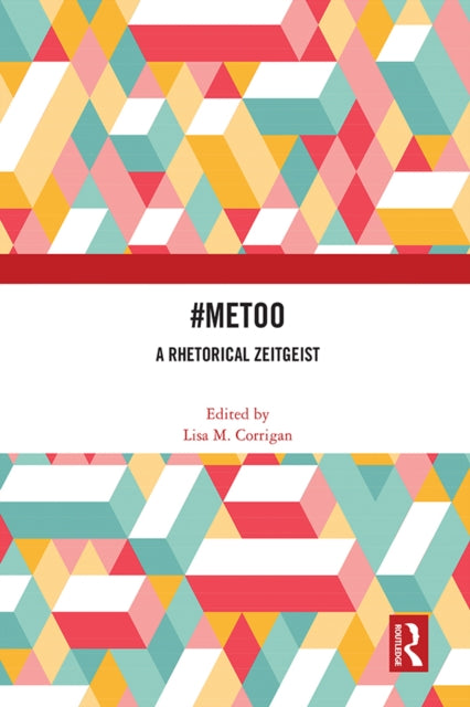 Book cover of: #MeToo. By: Lisa M. Corrigan
