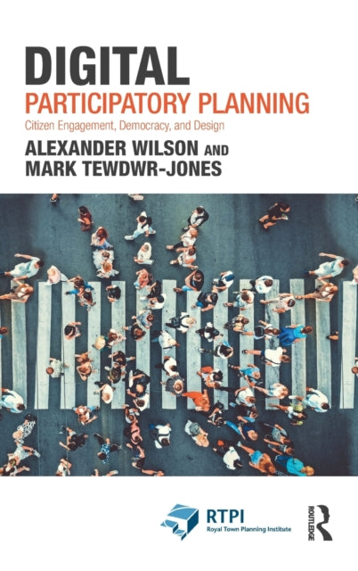 Book cover of: Digital Participatory Planning. By: Alexander Wilson