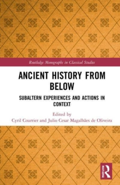 Book cover of: Ancient History from Below. By: Cyril Courrier