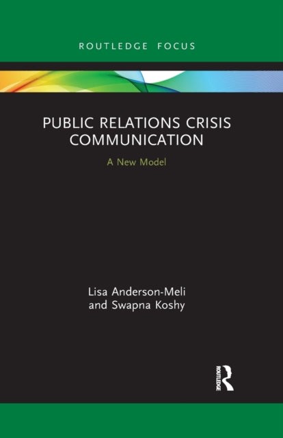 Book cover of: Public Relations Crisis Communication. By: Lisa Anderson-Meli
