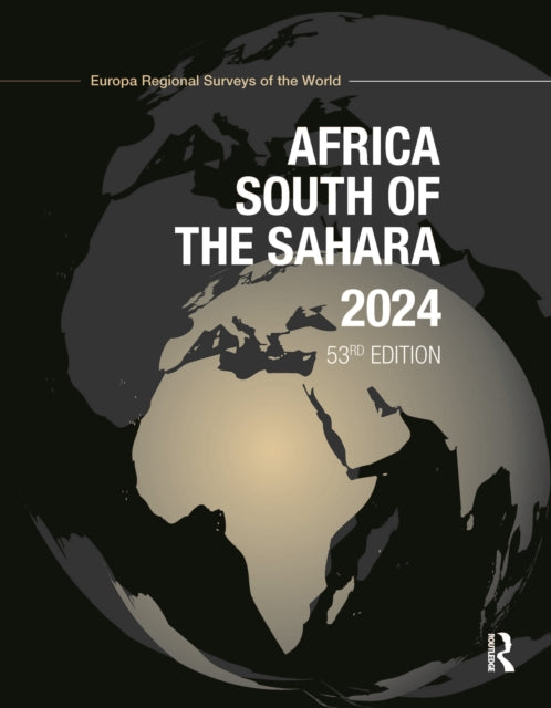Book cover of: Africa South of the Sahara 2024. By: Europa Publications