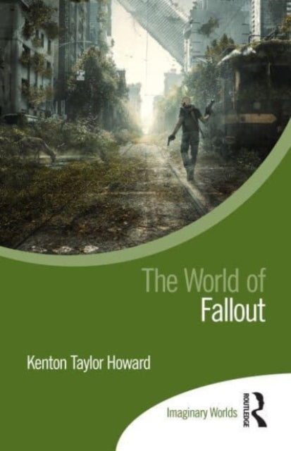 Book cover of: World of Fallout. By: Kenton Taylor Howard