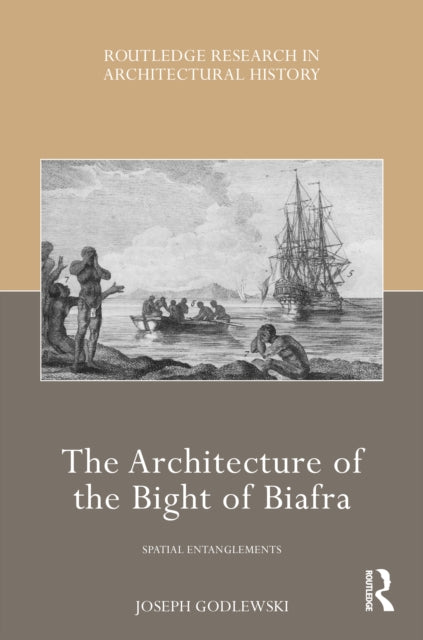 Book cover of: Architecture of the Bight of Biafra. By: Joseph Godlewski