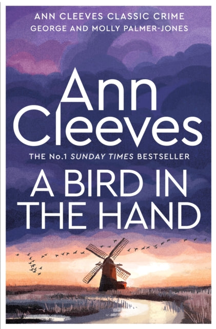 Book cover of: Bird in the Hand. By: Ann Cleeves