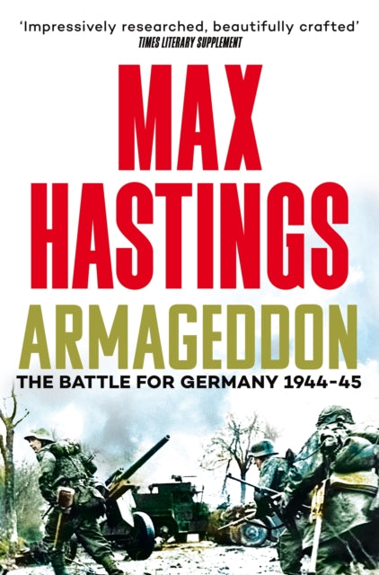 Book cover of: Armageddon. By: Max Hastings