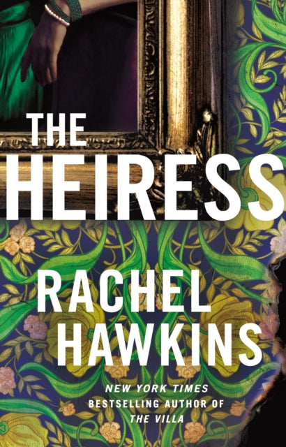 Book cover of: Heiress. By: Rachel Hawkins