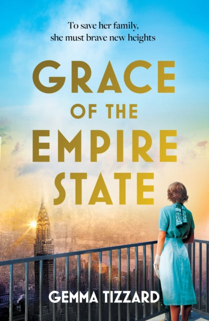Book cover of: Grace of the Empire State. By: Gemma Tizzard