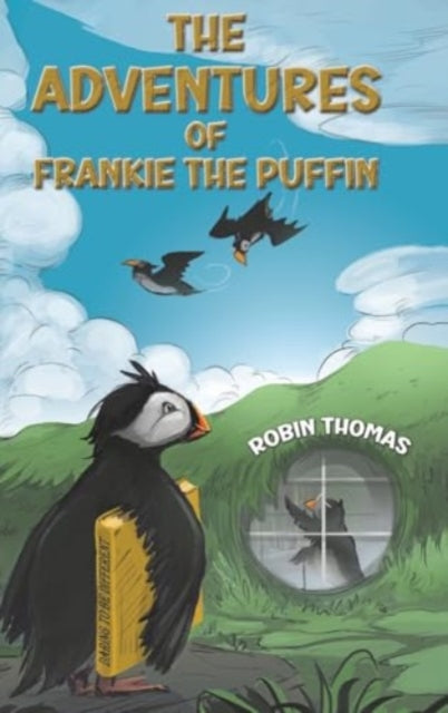 Book cover of: Adventures of Frankie The Puffin