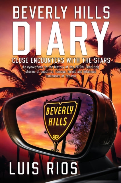 Book cover of: Beverly Hills Diary. By: Luis F. Rios