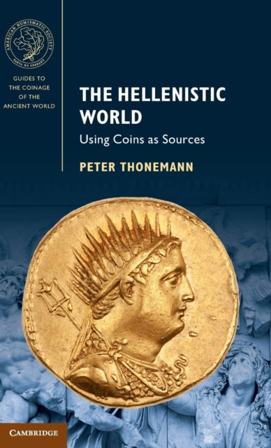 Book cover of: Hellenistic World. By: Peter Thonemann