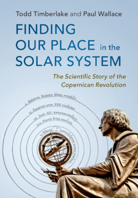 Book cover of: Finding our Place in the Solar System. By: Todd Timberlake