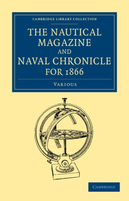 Book cover of: Nautical Magazine and Naval Chronicle for 1866