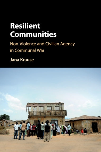 Book cover of: Resilient Communities. By: Jana Krause