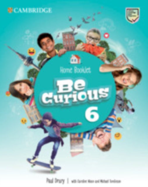 Book cover of: Be Curious Level 6 Home Booklet