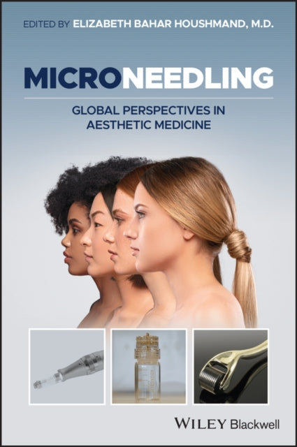 Book cover of: Microneedling. By: Elizabeth Bahar Houshmand