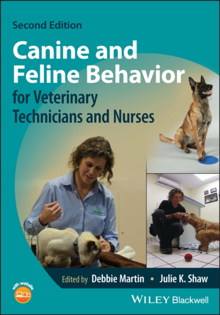 Book cover of: Canine and Feline Behavior for Veterinary Technicians and Nurses. By: Martin