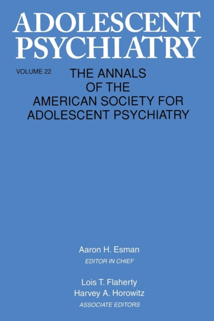 Book cover of: Adolescent Psychiatry, V. 22. By: Aaron H. Esman