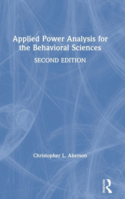 Book cover of: Applied Power Analysis for the Behavioral Sciences. By: Christopher L. Aberson