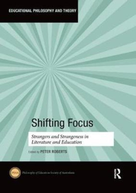 Book cover of: Shifting Focus. By: Peter Roberts