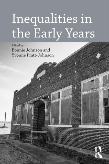 Book cover of: Inequalities in the Early Years. By: Yvonne Pratt-Johnson