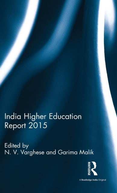 Book cover of: India Higher Education Report 2015. By: N. V. Varghese