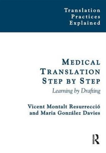 Book cover of: Medical Translation Step by Step. By: Vicent Montalt
