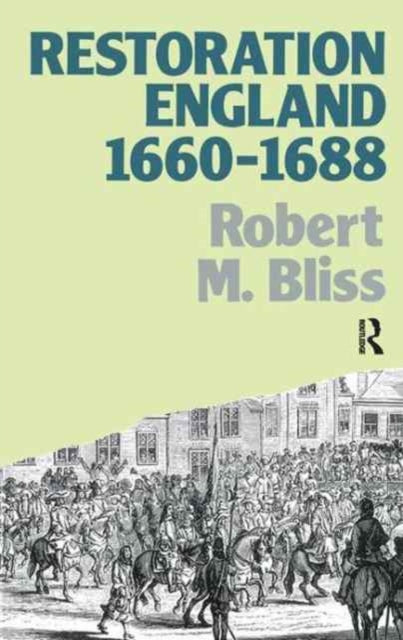 Book cover of: Restoration England. By: Robert M. Bliss