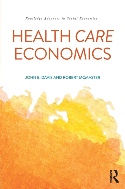 Book cover of: Health Care Economics. By: John B. Davis