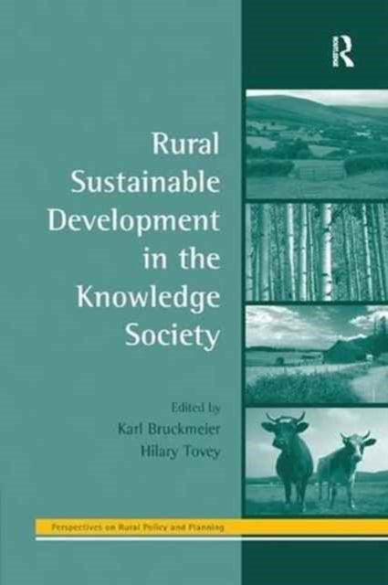 Book cover of: Rural Sustainable Development in the Knowledge Society. By: Hilary Tovey