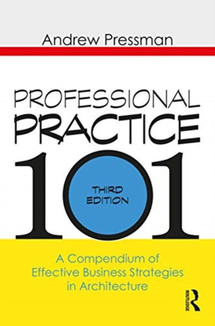 Book cover of: Professional Practice 101. By: Andy Pressman