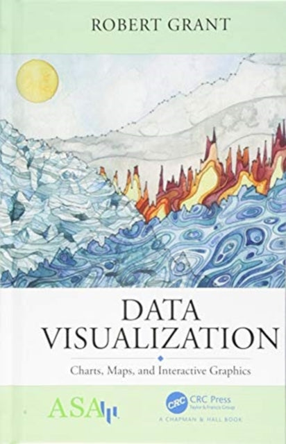 Book cover of: Data Visualization. By: Robert Grant