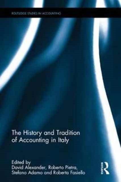 Book cover of: History and Tradition of Accounting in Italy. By: David Alexander