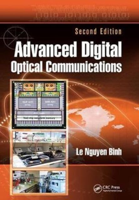 Book cover of: Advanced Digital Optical Communications. By: Le Nguyen Binh