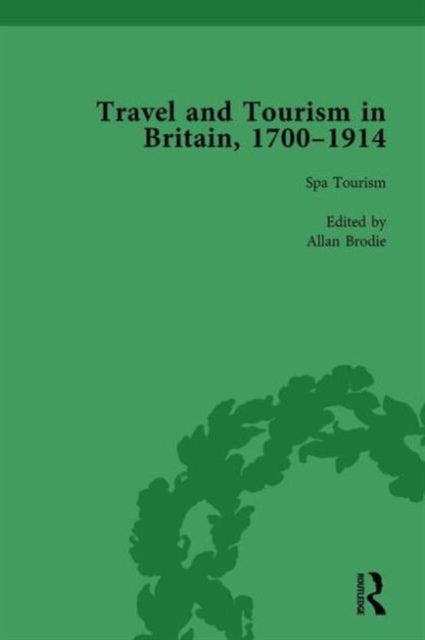 Book cover of: Travel and Tourism in Britain, 1700–1914 Vol 2. By: Susan Barton